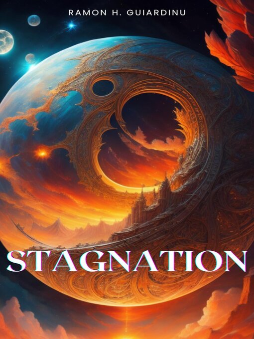 Title details for Stagnation by Ramon H. Guiardinu - Available